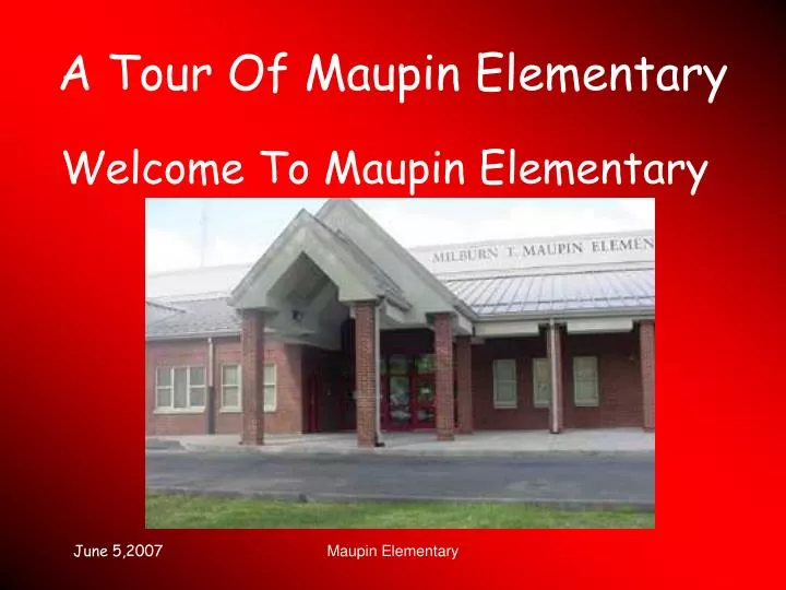 a tour of maupin elementary