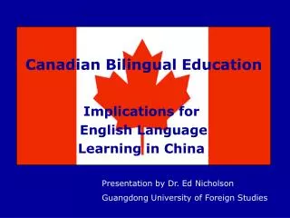 Canadian Bilingual Education