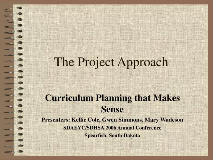 the project approach