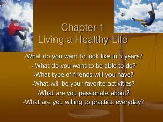 Chapter 1 Living a Healthy Life