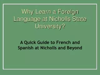 Why Learn a Foreign Language at Nicholls State University?