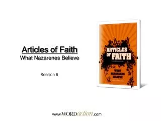 Articles of Faith What Nazarenes Believe
