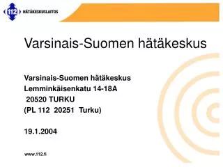Varsinais-Suomen hätäkeskus