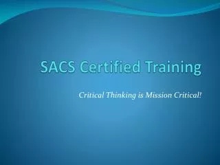 SACS Certified Training