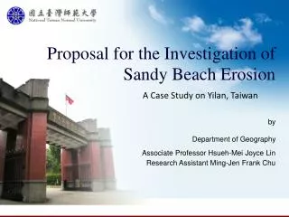 Proposal for the Investigation of Sandy Beach Erosion