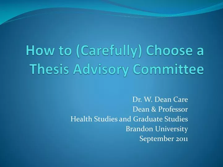 how to carefully choose a thesis advisory committee
