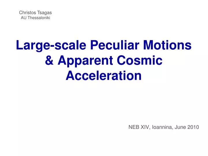 large scale peculiar motions apparent cosmic acceleration