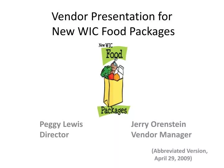 vendor presentation for new wic food packages