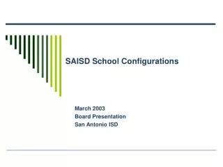 SAISD School Configurations
