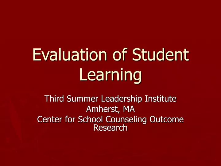 evaluation of student learning