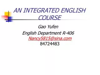 AN INTEGRATED ENGLISH COURSE