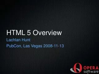 HTML 5 Overview