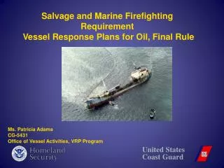 Salvage and Marine Firefighting Requirement Vessel Response Plans for Oil, Final Rule