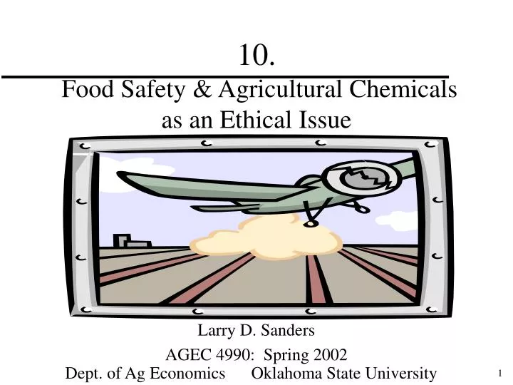 10 food safety agricultural chemicals as an ethical issue