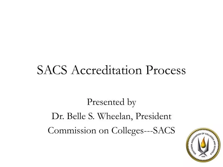 sacs accreditation process