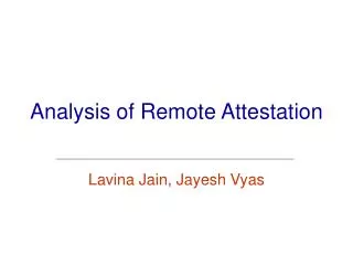 Analysis of Remote Attestation