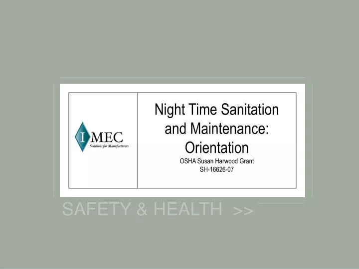 night time sanitation and maintenance orientation osha susan harwood grant sh 16626 07