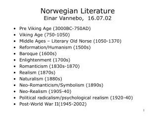 Norwegian Literature Einar Vannebo, 16.07.02