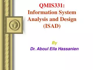 QMIS331: Information System Analysis and Design (ISAD)