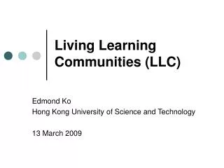 Living Learning Communities (LLC)