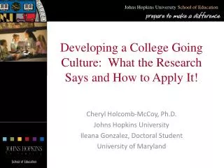 Developing a College Going Culture: What the Research Says and How to Apply It!