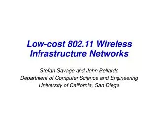 Low-cost 802.11 Wireless Infrastructure Networks