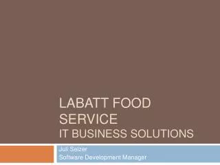 Labatt Food Service IT Business solutions