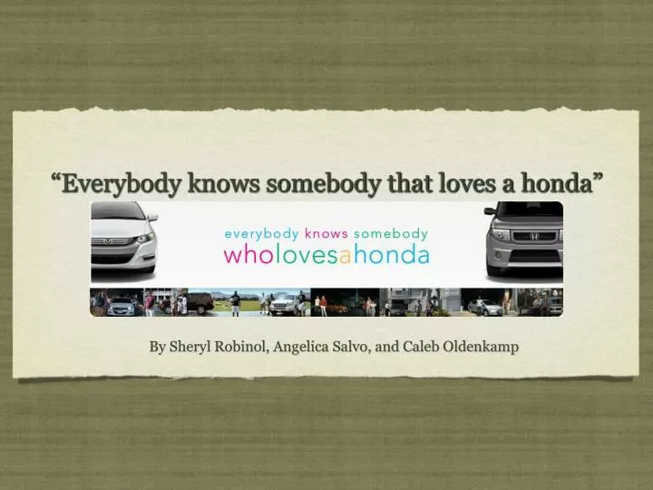 everybody knows somebody that loves a honda