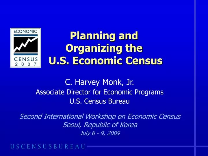 planning and organizing the u s economic census