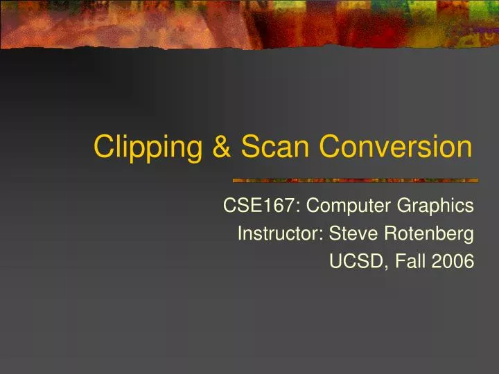 clipping scan conversion