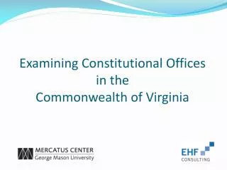 Examining Constitutional Offices in the Commonwealth of Virginia