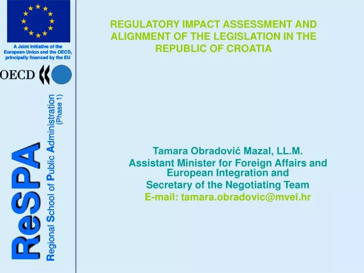 regulatory impact assessment and alignment of the legislation in the republic of croatia