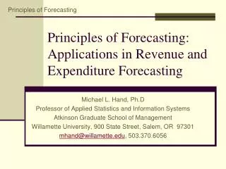 Principles of Forecasting: Applications in Revenue and Expenditure Forecasting
