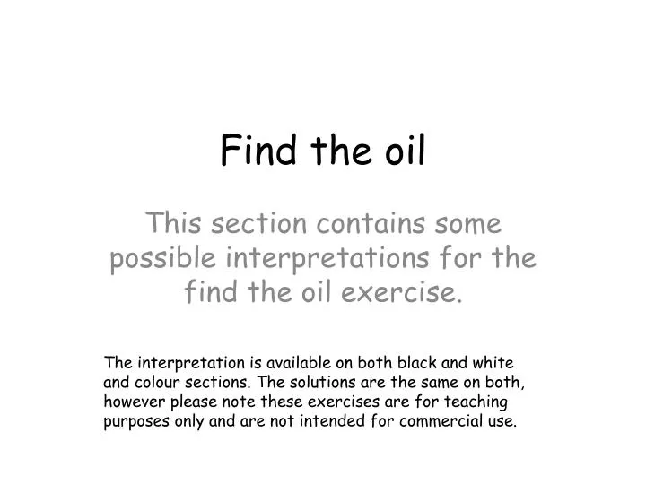 find the oil