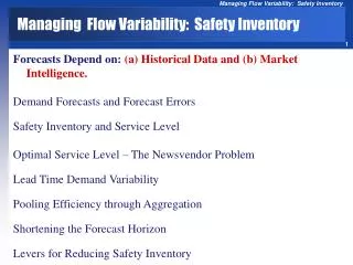 Managing Flow Variability: Safety Inventory