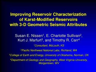 Improving Reservoir Characterization of Karst-Modified Reservoirs with 3-D Geometric Seismic Attributes