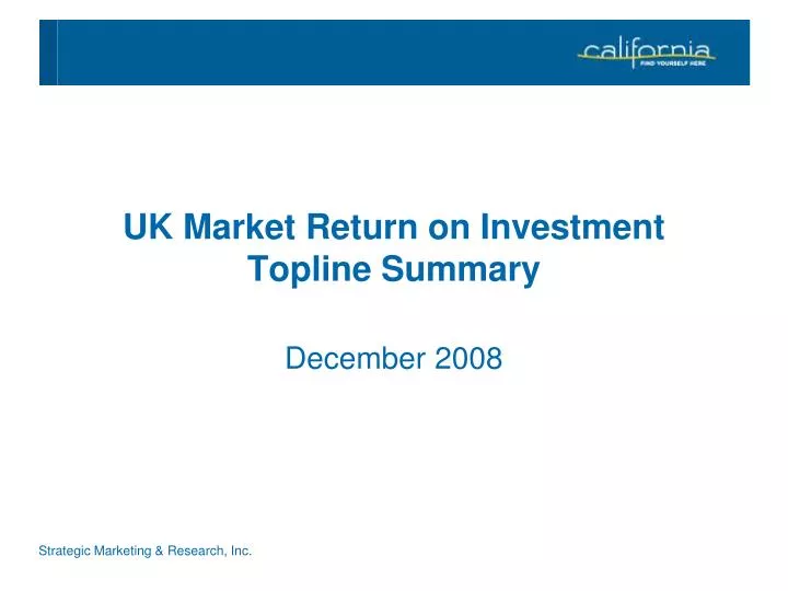 uk market return on investment topline summary