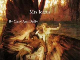 Mrs Icarus