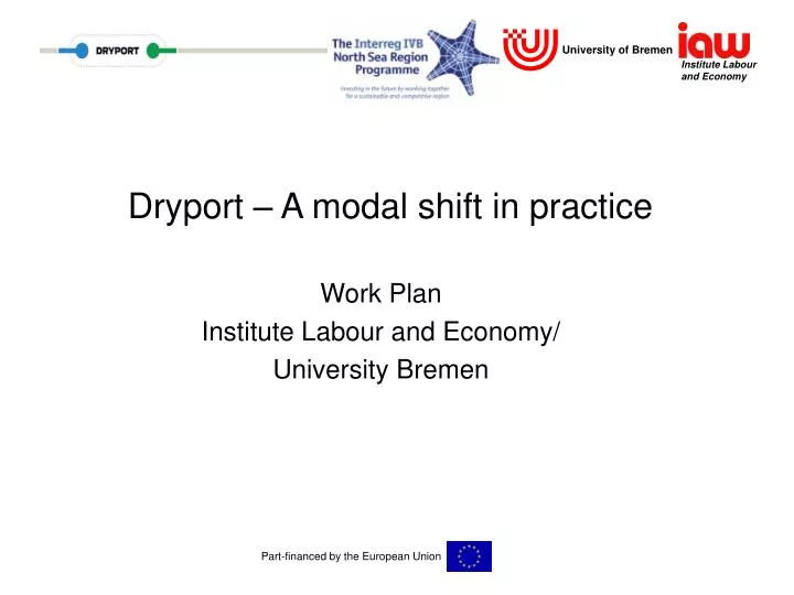 dryport a modal shift in practice