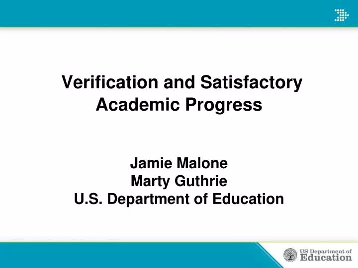 verification and satisfactory academic progress