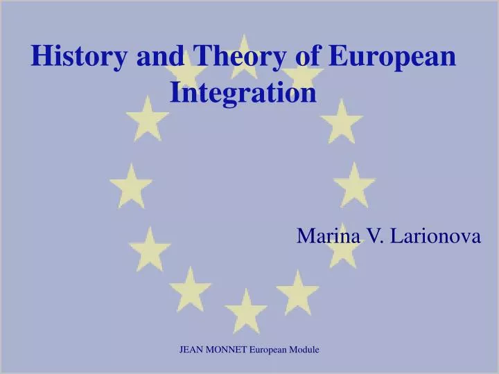 history and theory of european integration