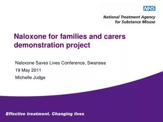 Naloxone for families and carers demonstration project