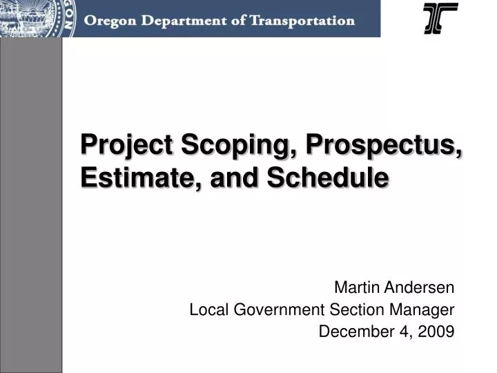 project scoping prospectus estimate and schedule
