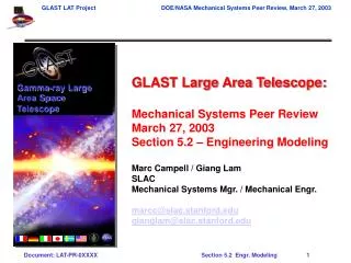 GLAST Large Area Telescope: Mechanical Systems Peer Review March 27, 2003 Section 5.2 – Engineering Modeling Marc Campel