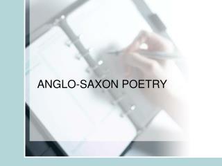 ANGLO-SAXON POETRY