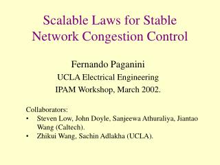 Scalable Laws for Stable Network Congestion Control