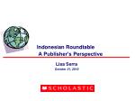 Indonesian Roundtable 		 A Publisher’s Perspective - slide 1