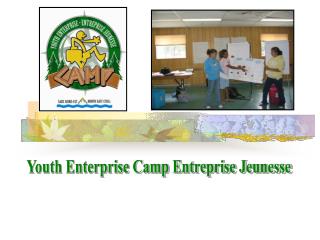 Youth Enterprise Camp Entreprise Jeunesse