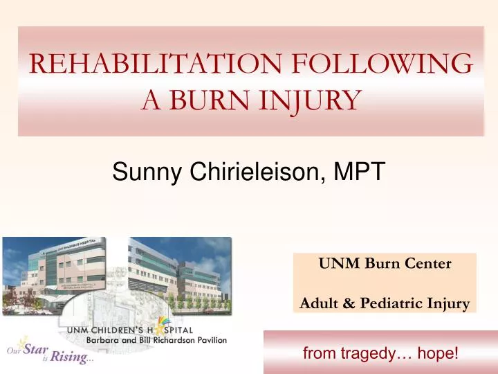 rehabilitation following a burn injury