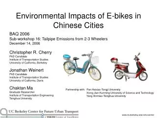 Environmental Impacts of E-bikes in Chinese Cities
